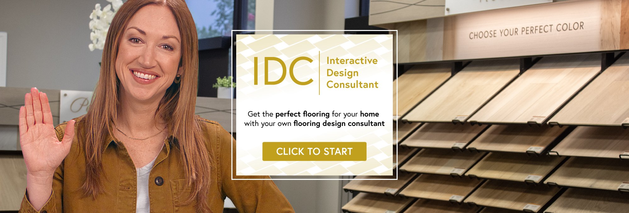 Start with our Interactive Design Consultant at CarpetsPlus COLORTILE of Bloomington in Bloomington, IL
